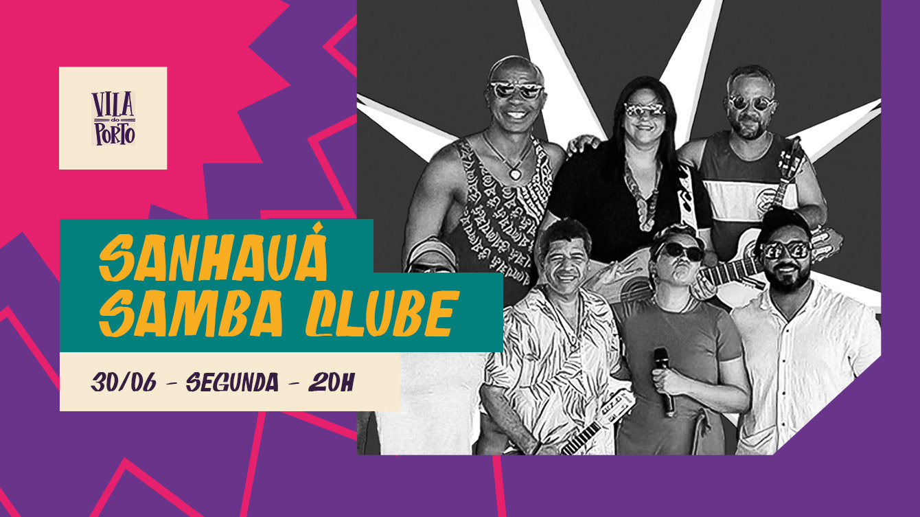 Sanhauá Samba Clube // Segunda É Na Vila //30.06 Cover