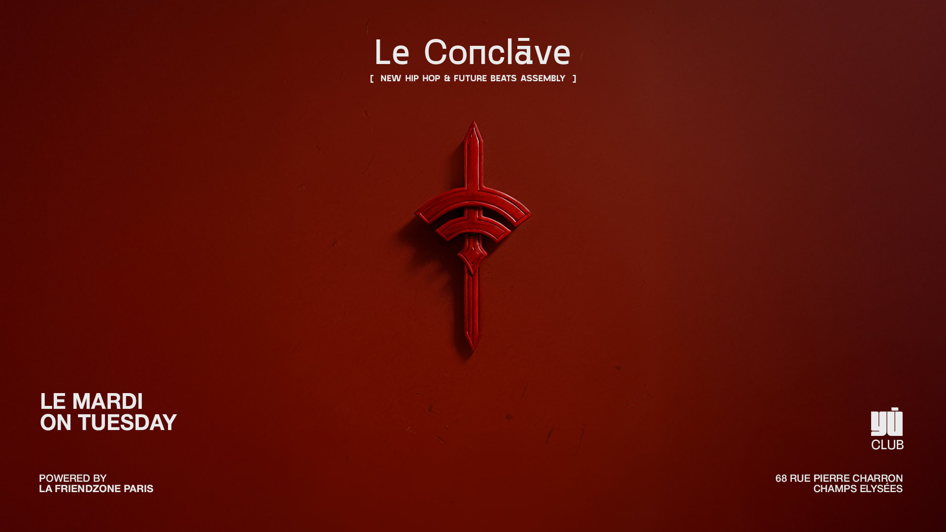 Le Conclave #8 || Hip Hop Party At Champs-Elysées | Mardi Cover