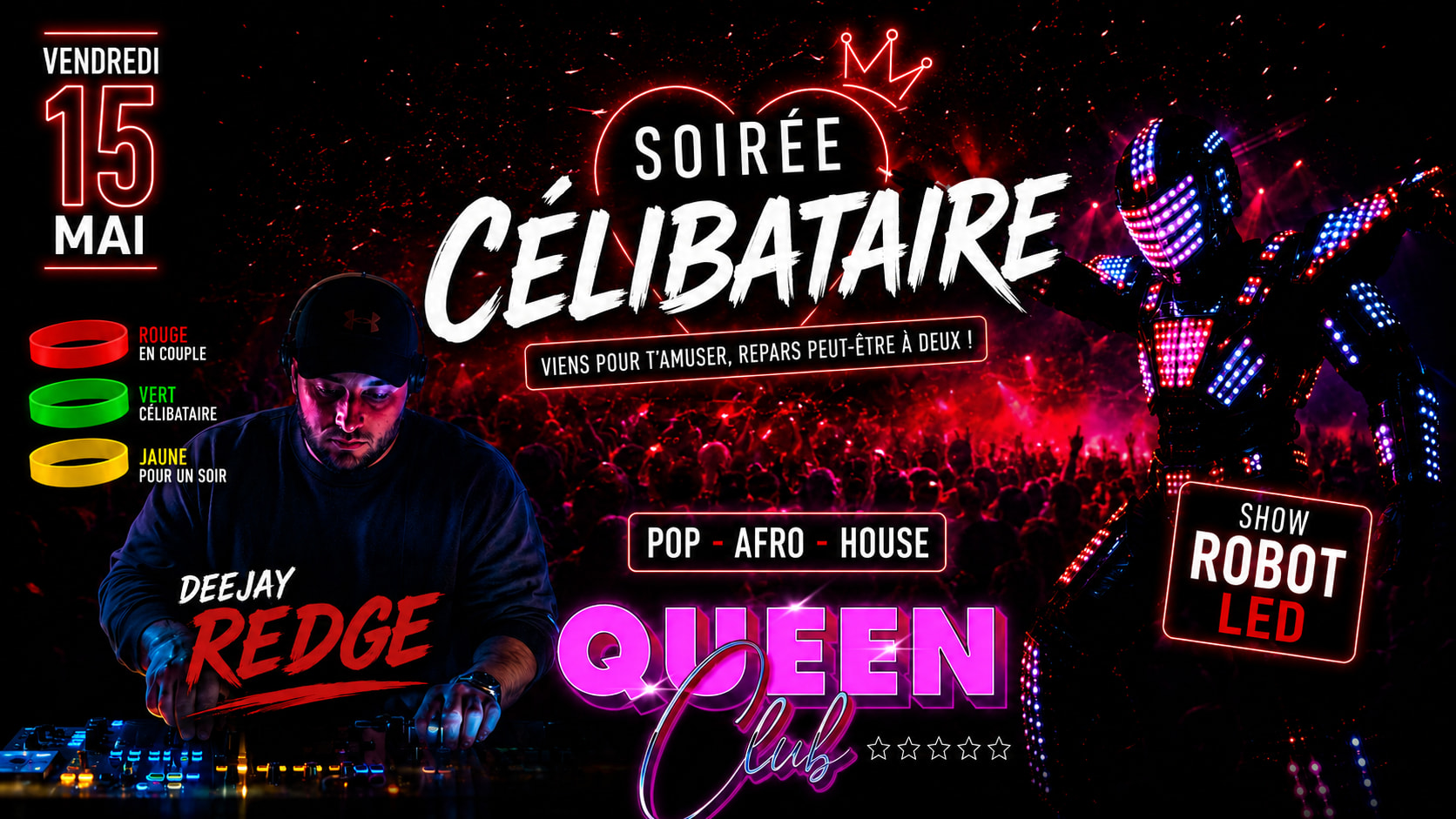 Soirée Célibataire Show Robot Deejay Redge Pop-Afro-Girly Cover
