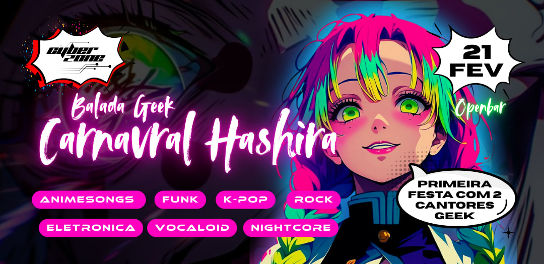 Cyberzone - 9° Ediçâo Openbar - Carnavrau Hashira Cover