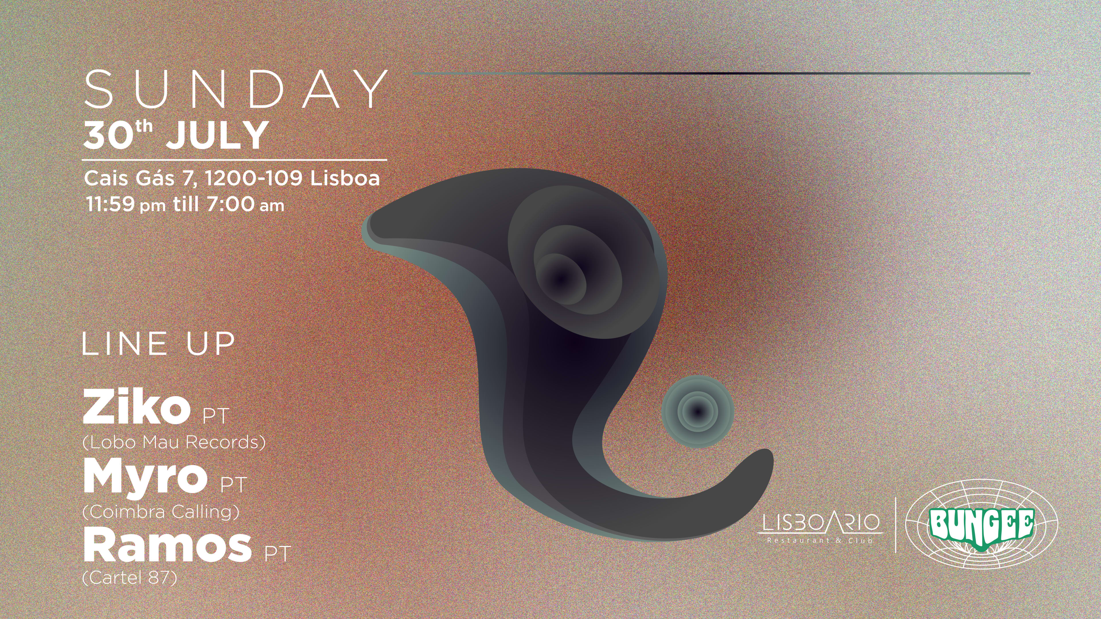 Ziko • Myro • Ramos | Sun 30 Jul • Lisboa Rio Cover