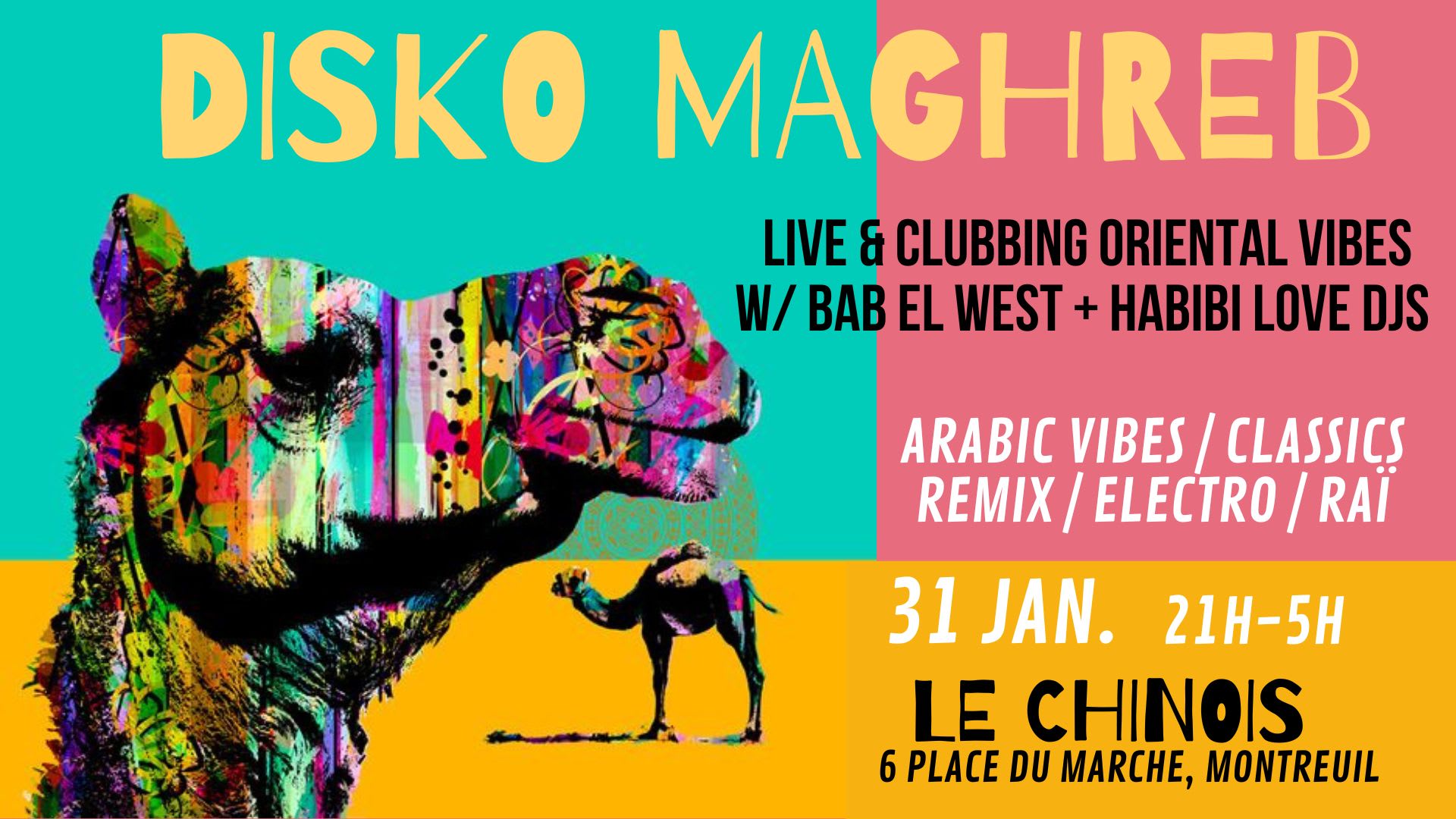 Disko Maghreb ~ Bab El West & Habibi Love Djs À Le Chinois ! Cover