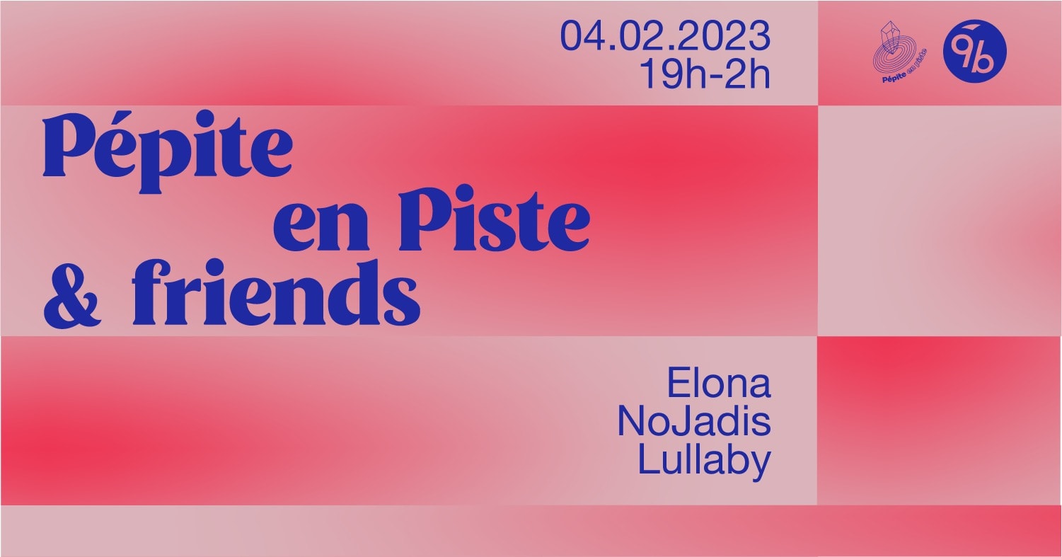 Pépite En Piste Invite Elona, Nojadis & Lullaby @Le 9b Cover