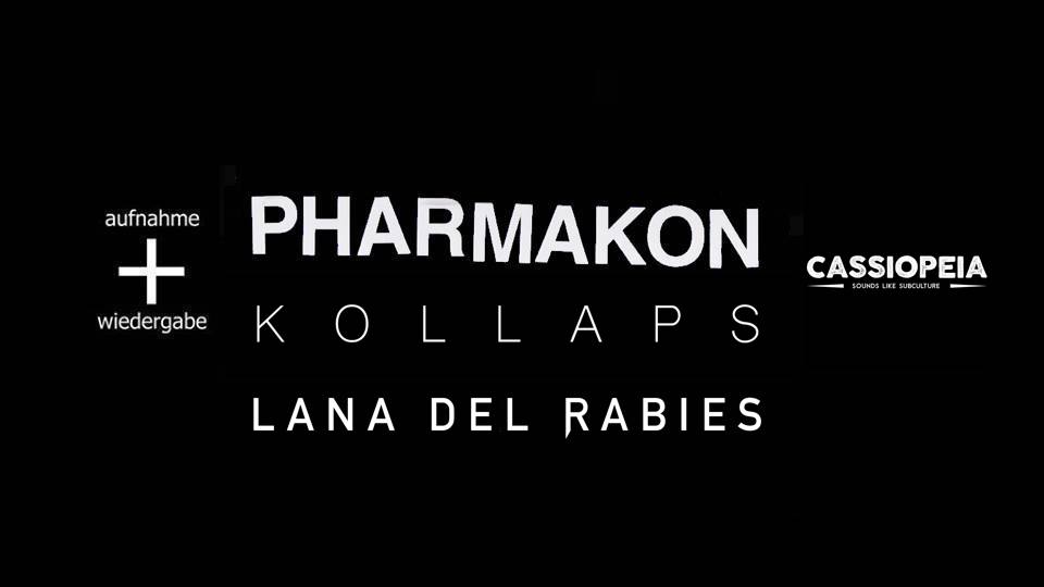 Pharmakon + Kollaps + Lana Del Rabies // Cassiopeia, Berlin Cover