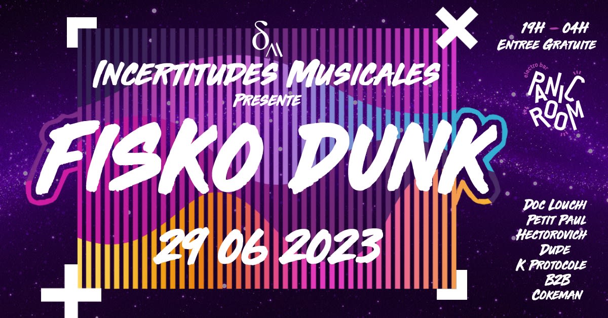 Fisko Dunk #3 By Incertitudes Musicales @ Panic Room Cover