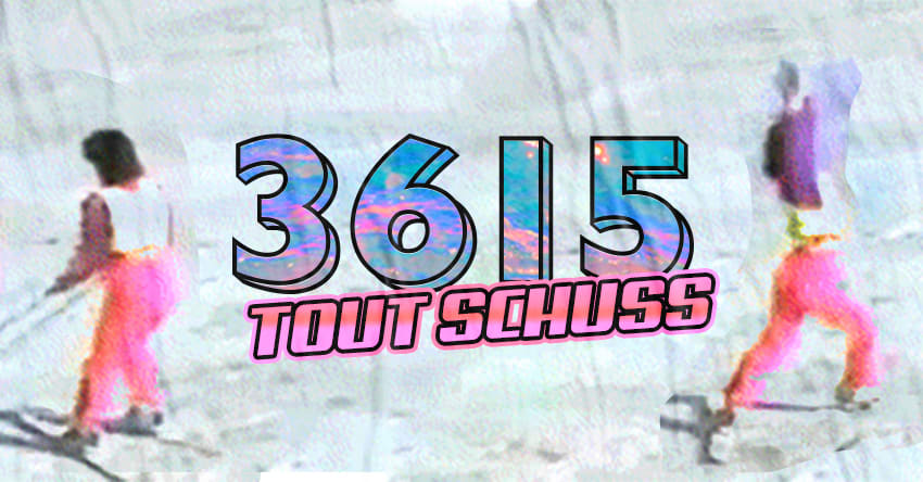 3615 Tout Schuss Cover