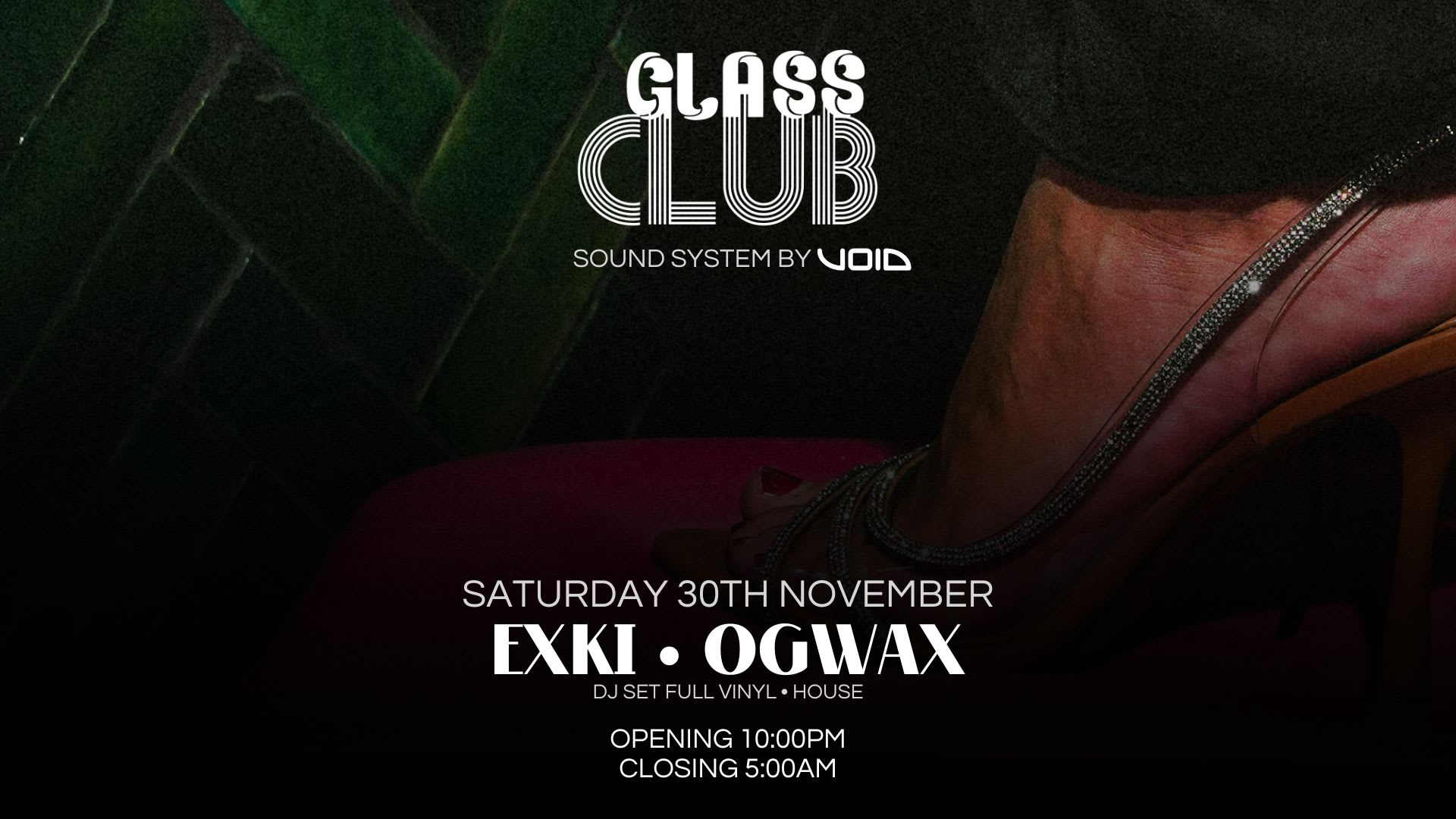 Saturday 30th November • Exki • Ogwax Cover