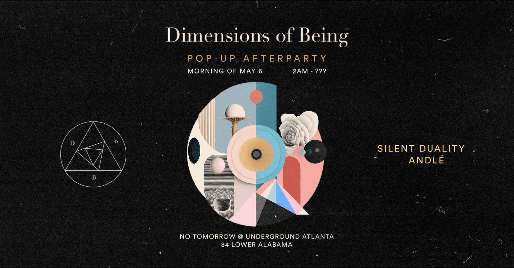 Dimensions Of Being - Pop Up Afterparty @ No Tomorrow Cover