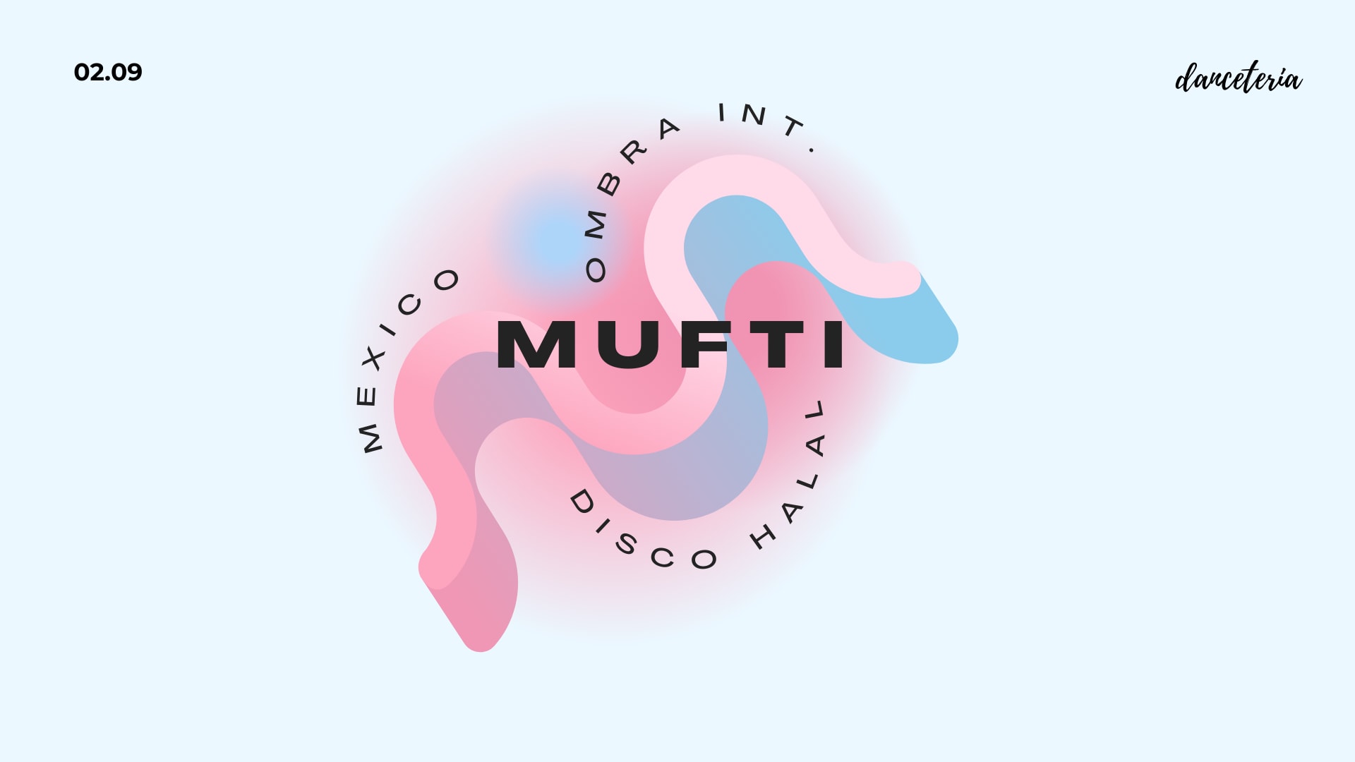 Mufti (Disco Halal, Mexico) @ Danceteria Cover