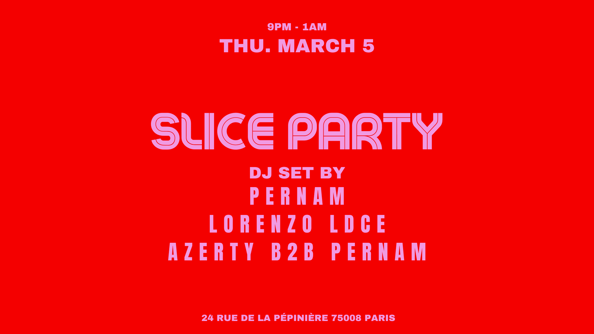 Lorenzo / Pernam / Azerty@Slice Pizza Club Cover