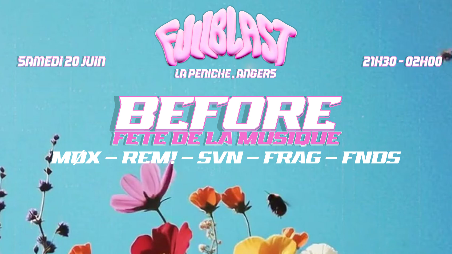 Before Fete De La Musique -Fullblast: Fnds,Mox,Frag,Rem!,Svn Cover