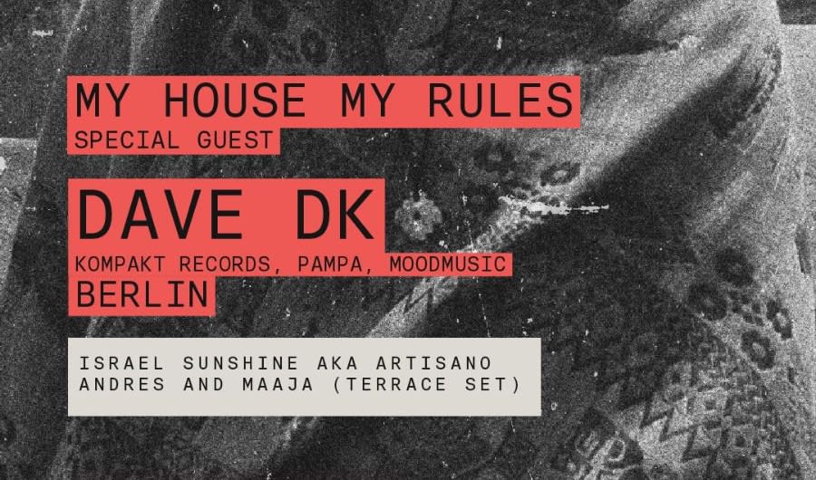 Dave Dk + My House My Rules Cover