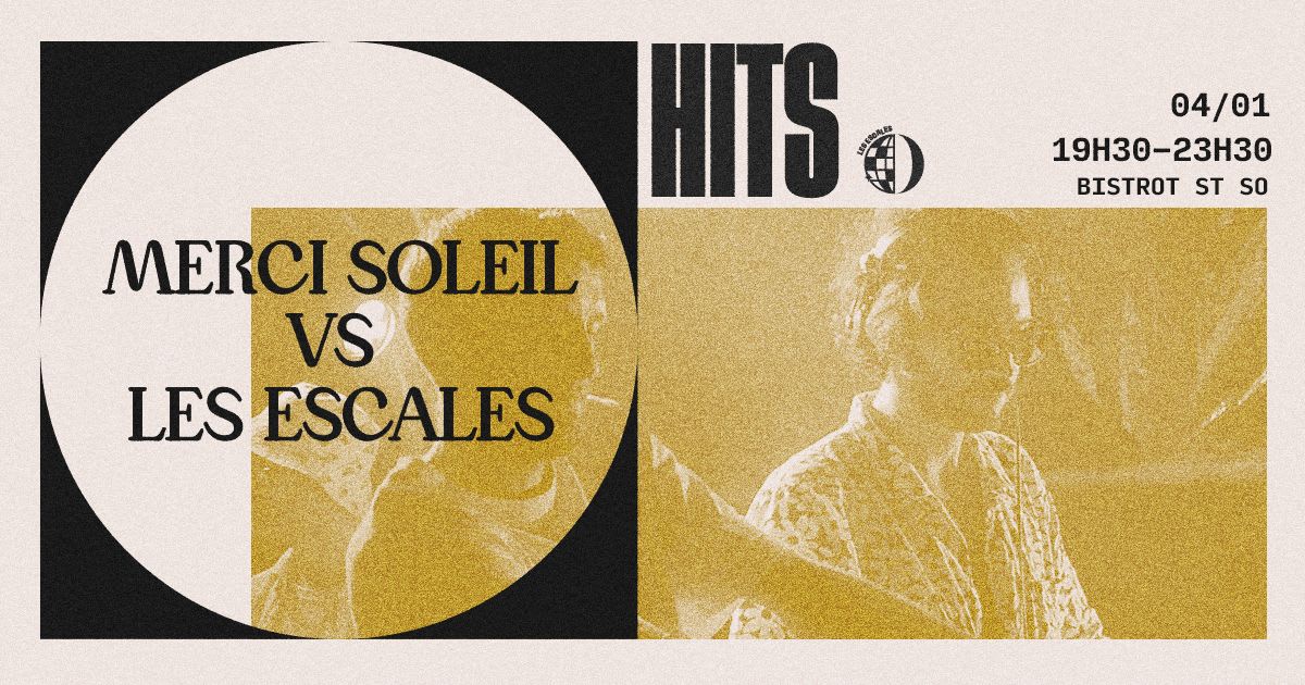 Hits #4 : Merci Soleil Vs Les Escales Cover