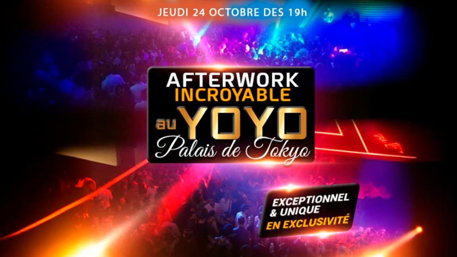 Afterwork Yoyo Le + Gros Afterwork De France Palais Tokyo Cover