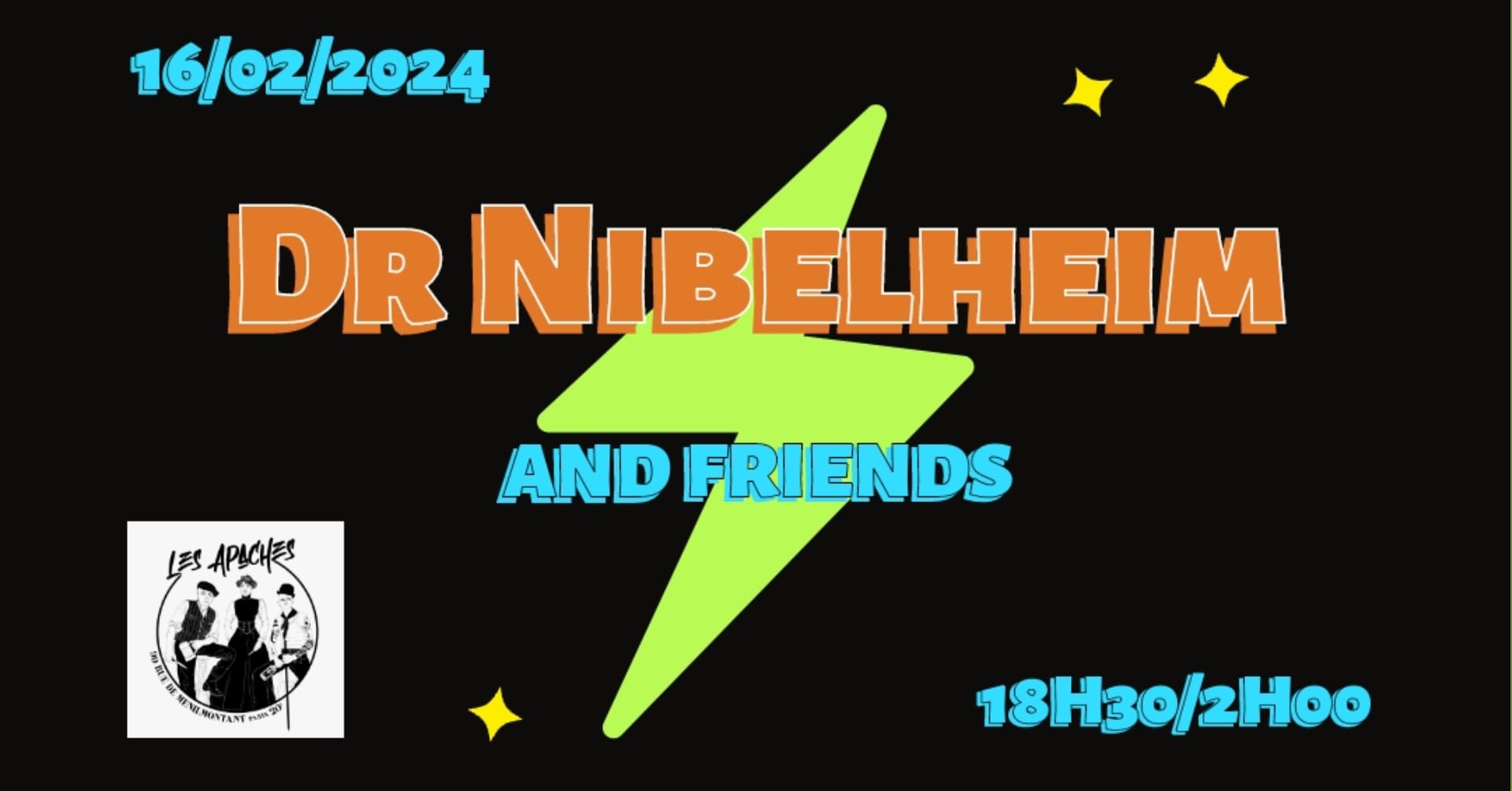 Technofools Présente : Dr Nibelheim & Friends X Les Apaches Cover