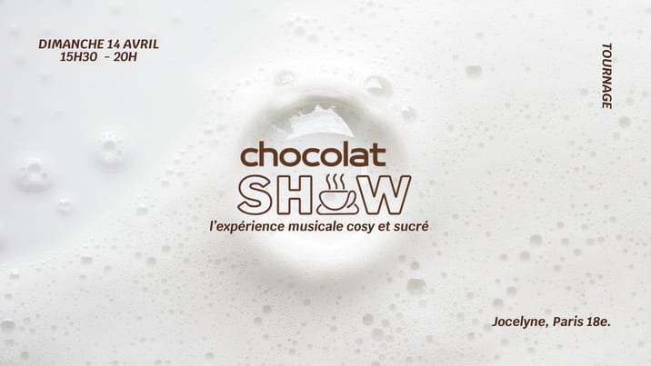 Chocolat Show - Tournage #5 Cover