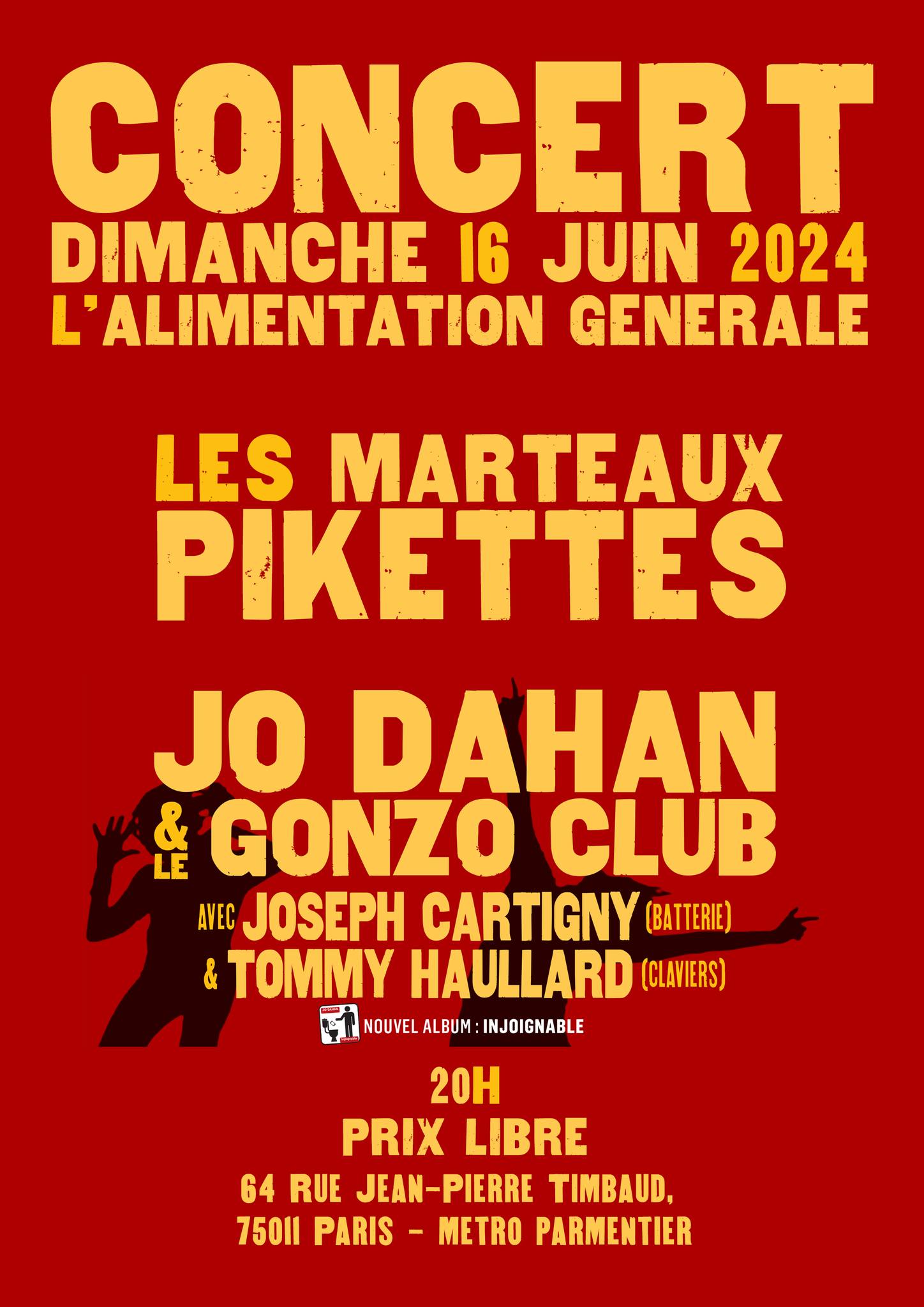 Jo Dahan + Les Marteaux Pikettes Cover