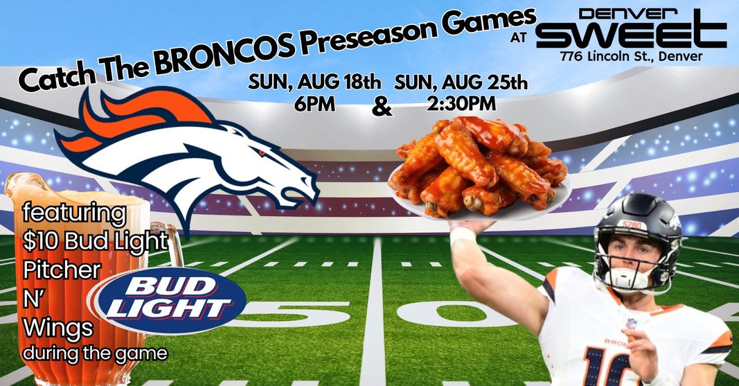 🏈  Broncos Pre-Season Watch Party Vs. Packers 🍗 Cover