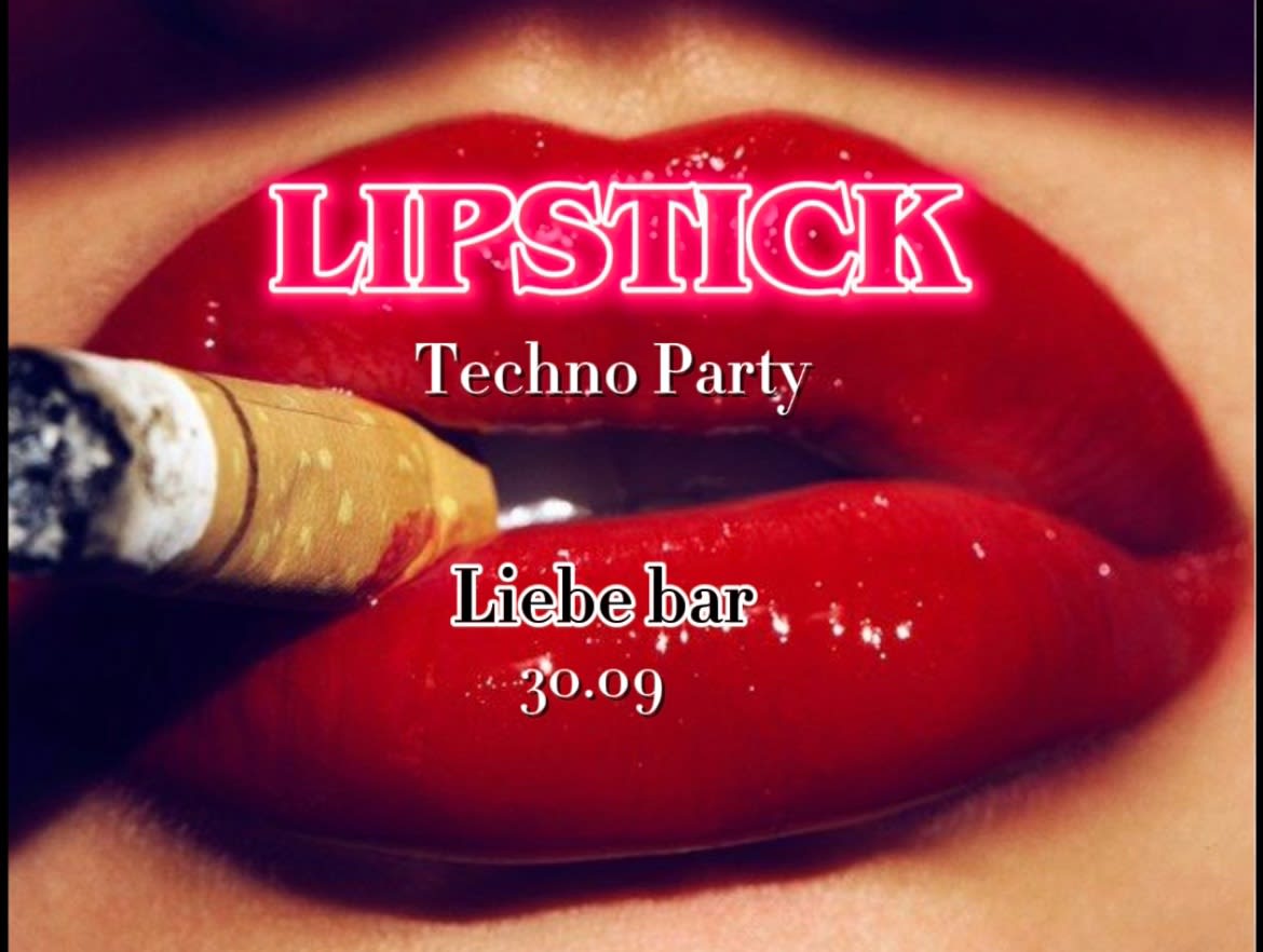 Lipstick Techno Party 30 09 Cover