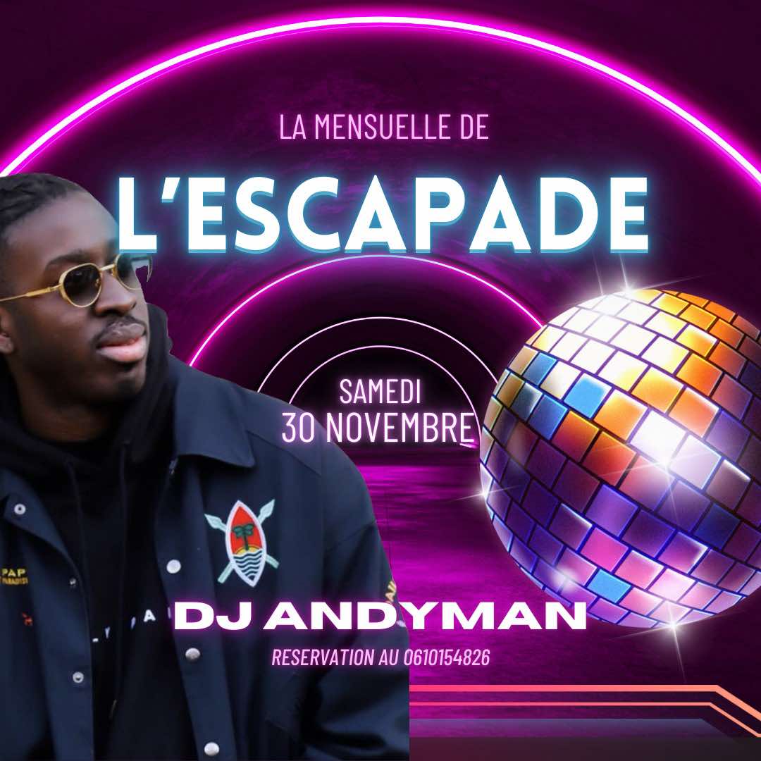 Samedi 30 Novembre / L'escapade / Dj Andyman Cover