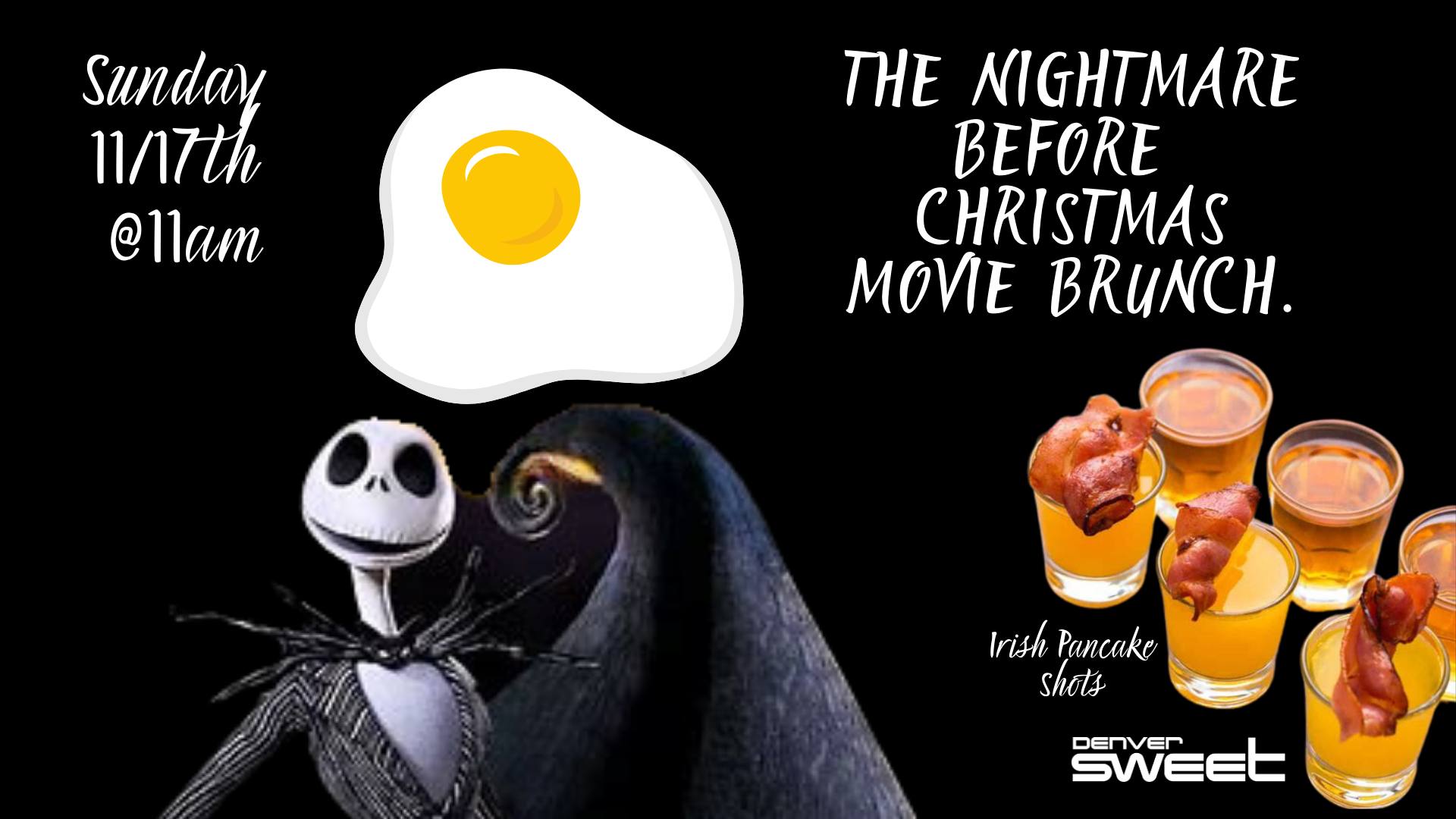 🍳 Nightmare Before Christmas Brunch 🎄 No Cover 11/17 Cover