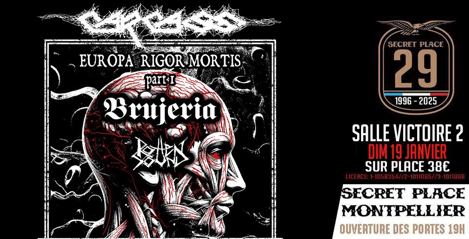 Carcass + Brujeria + Rotten Sound  À Victoire 2 Cover