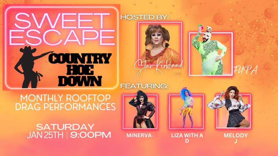 Sweet Escape (Drag Show) - Country Hoe Down - No Cover 1/25 Cover