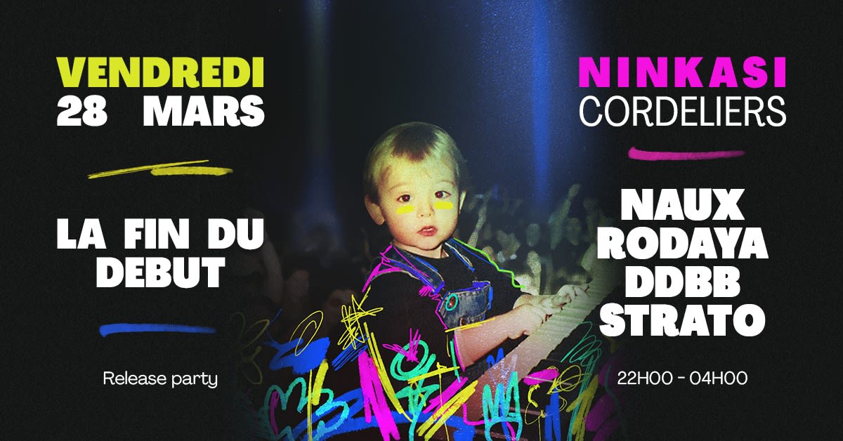 Naux : "La Fin Du Début" Release Party Cover