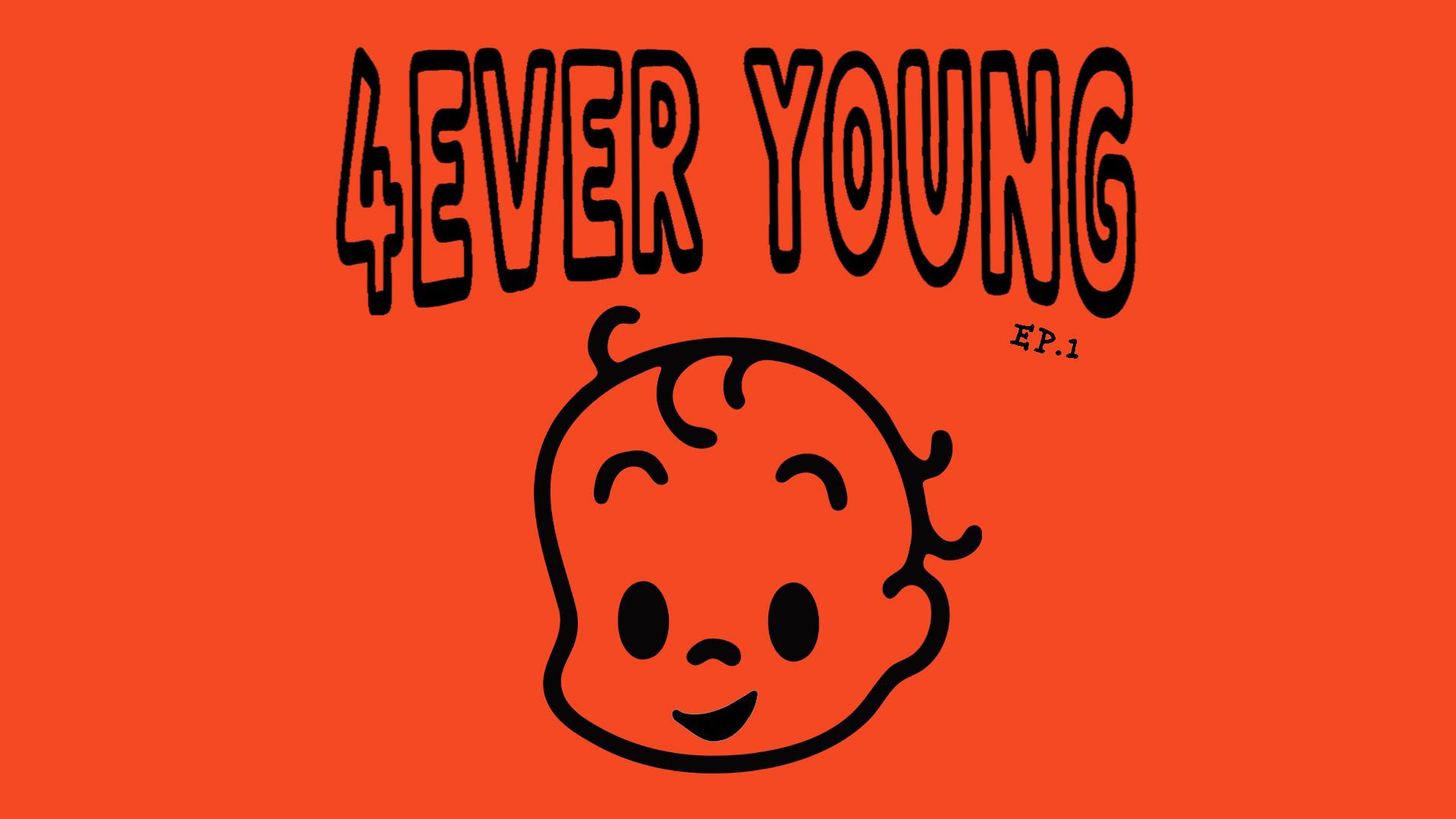 4ever Young - Épisode 1 Cover