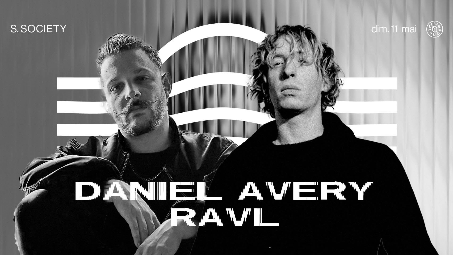 S. Society : Daniel Avery, Ravl Cover