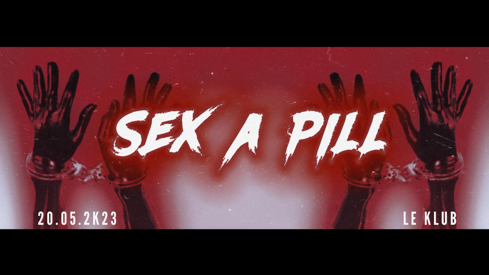 Sex.A.Pill Techno At Le Klub Cover