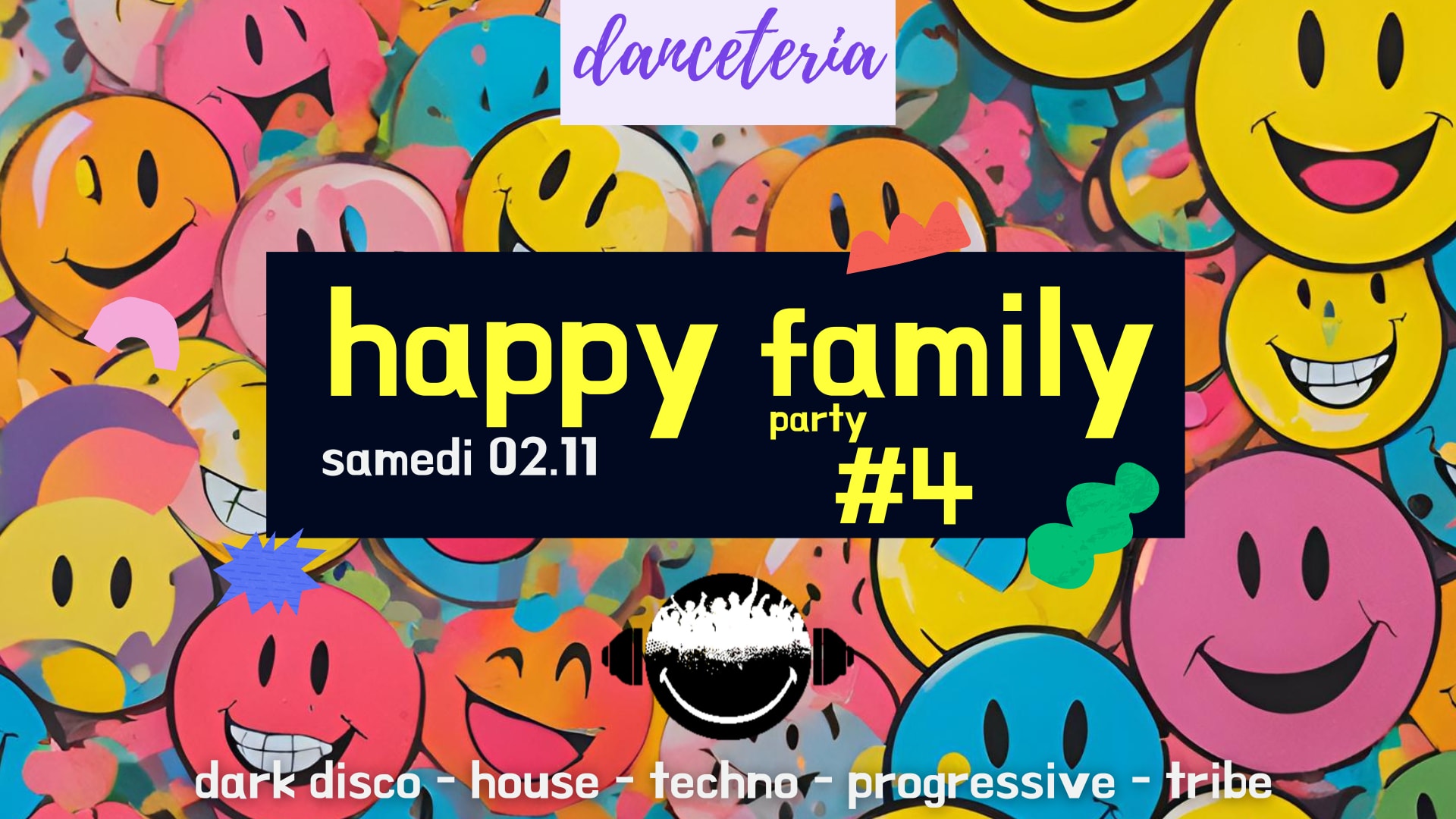 Happy Family Party #4 @ Danceteria Cover