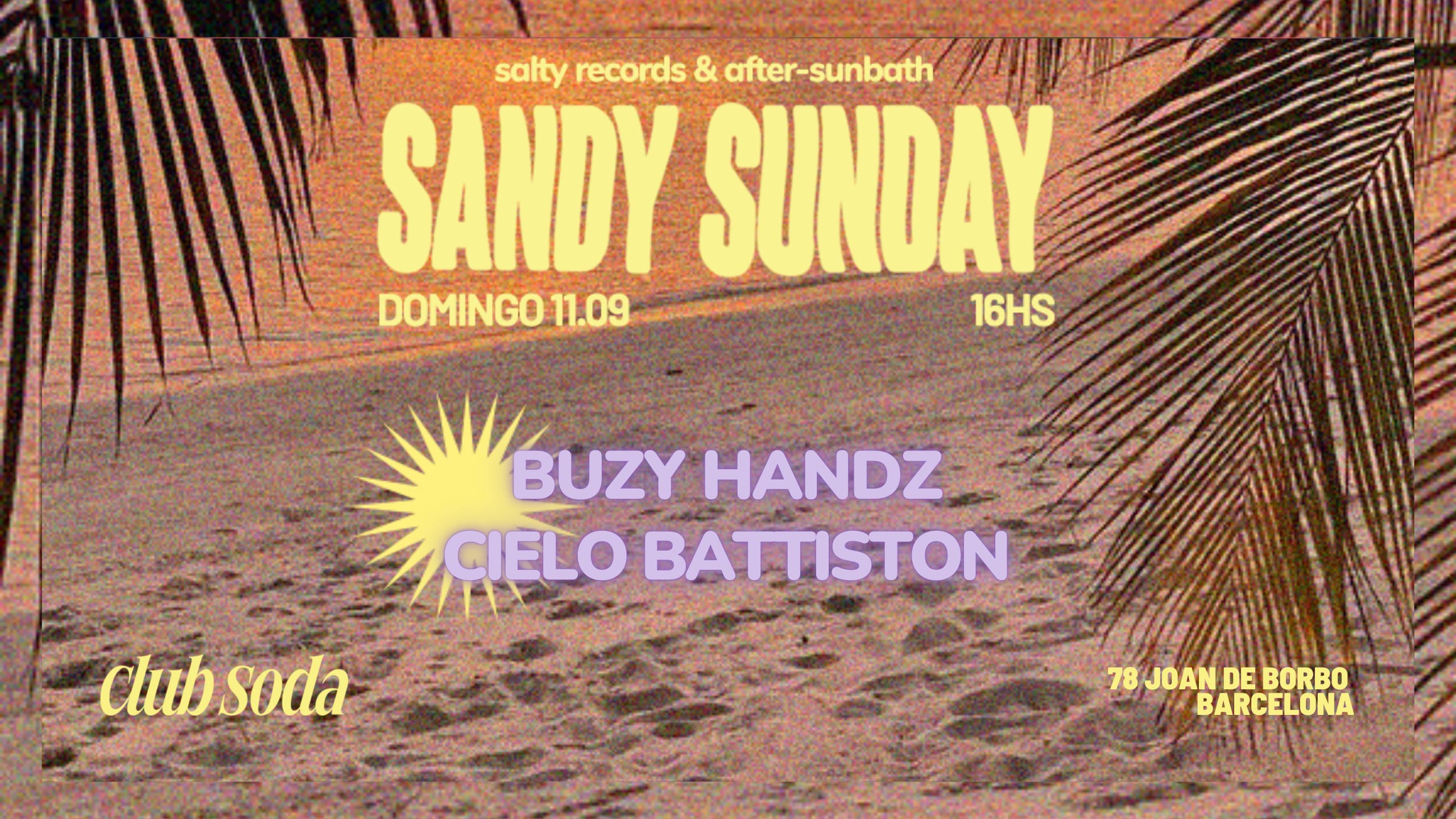 Sandy Sunday: Buzy Handz & Cielo Battiston ( Entrada Gratuita) Cover
