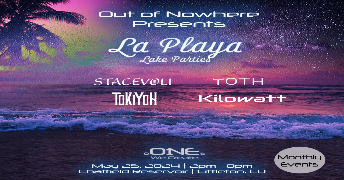 Out Of Nowhere Events Presents - La Playa Cover