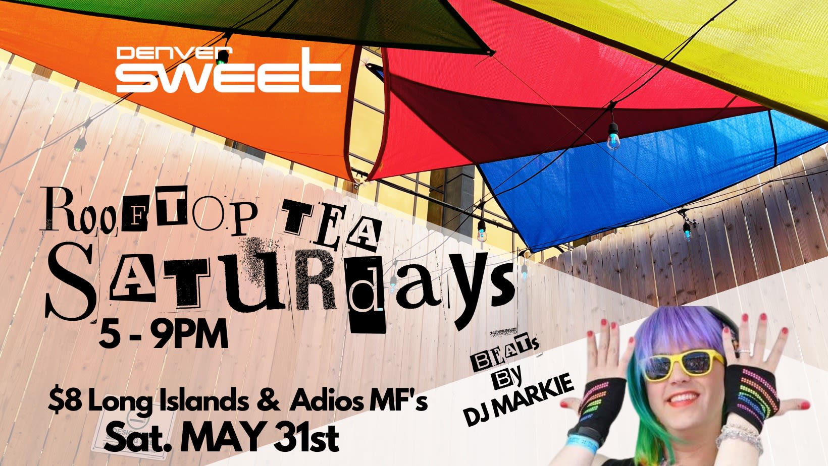 Rooftop Tea With Dj Markie (No Cover) 5/31 Cover