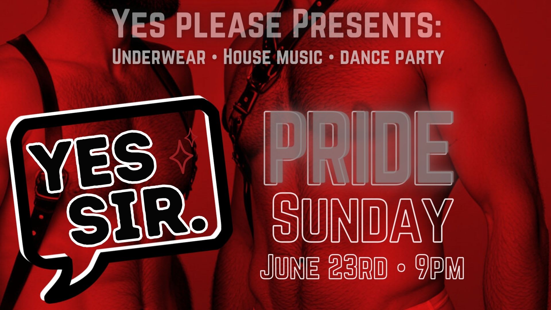 Yes Sir. (Pride) - Presented By Yes Please. Cover