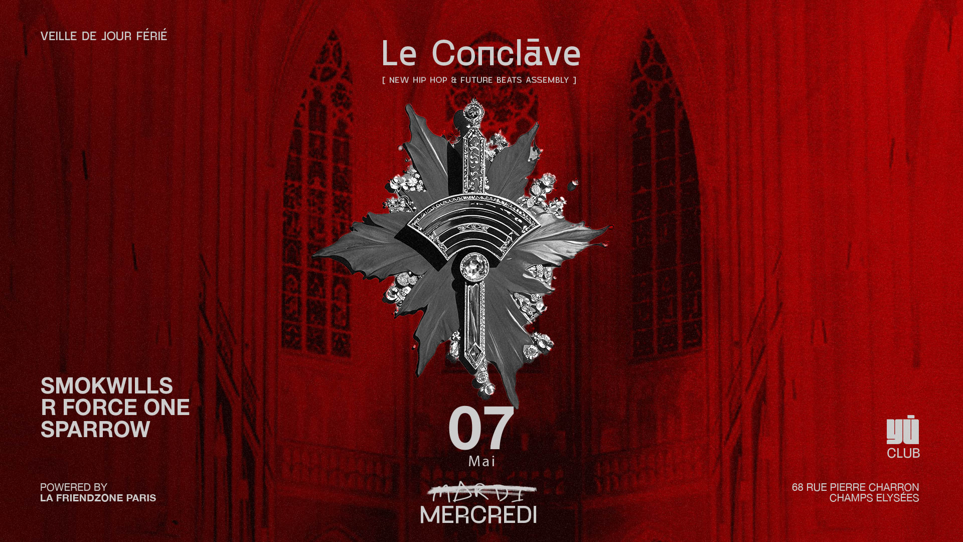 La Friendzone X Le Conclave | Hiphop Party At Champs-Elysées Cover