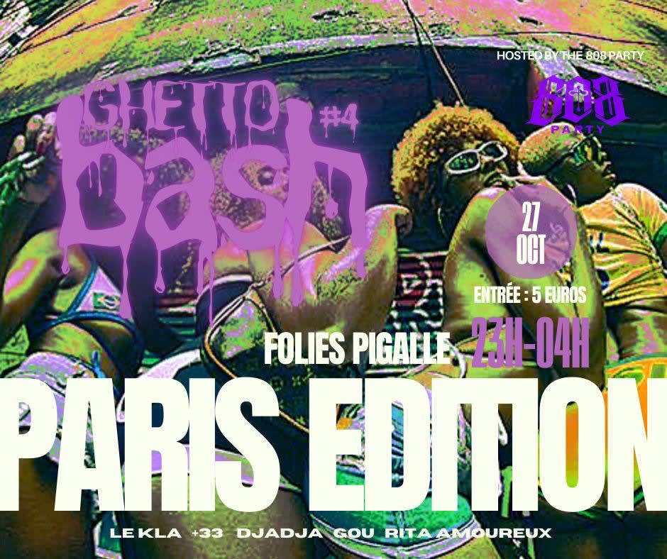 Ghetto Bash #4  - Dimanche 27 Octobre By 808 Party Cover