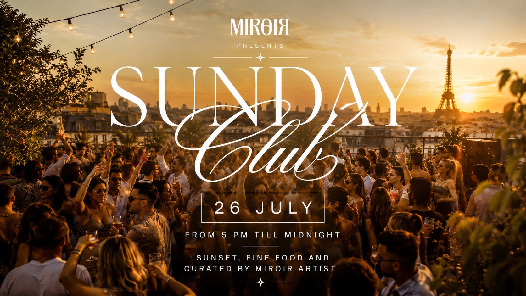 Miroir Presents : Sunday Club @ Terraza Mikuna 26/7 Cover