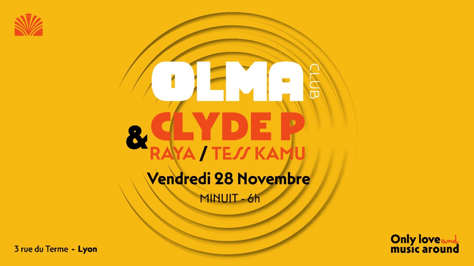 Olma Présente : Clyde P & Raya & Tess Kamu Cover