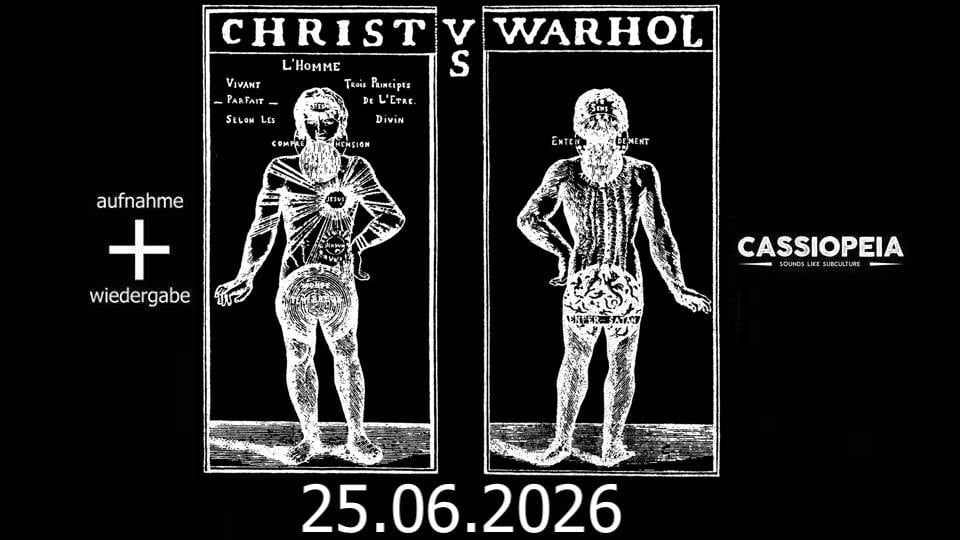 Christ Vs. Warhol + Frank The Baptist // Cassiopeia, Berlin Cover