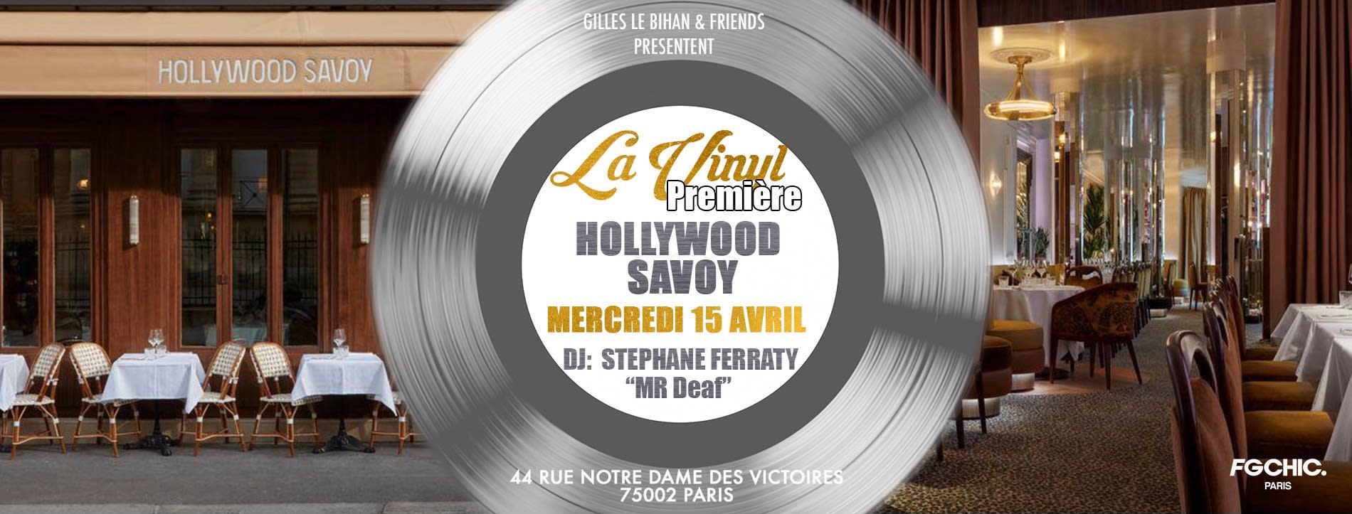 Première Vinyl À L'hollywood Savoy Avec Stephane Ferraty Cover