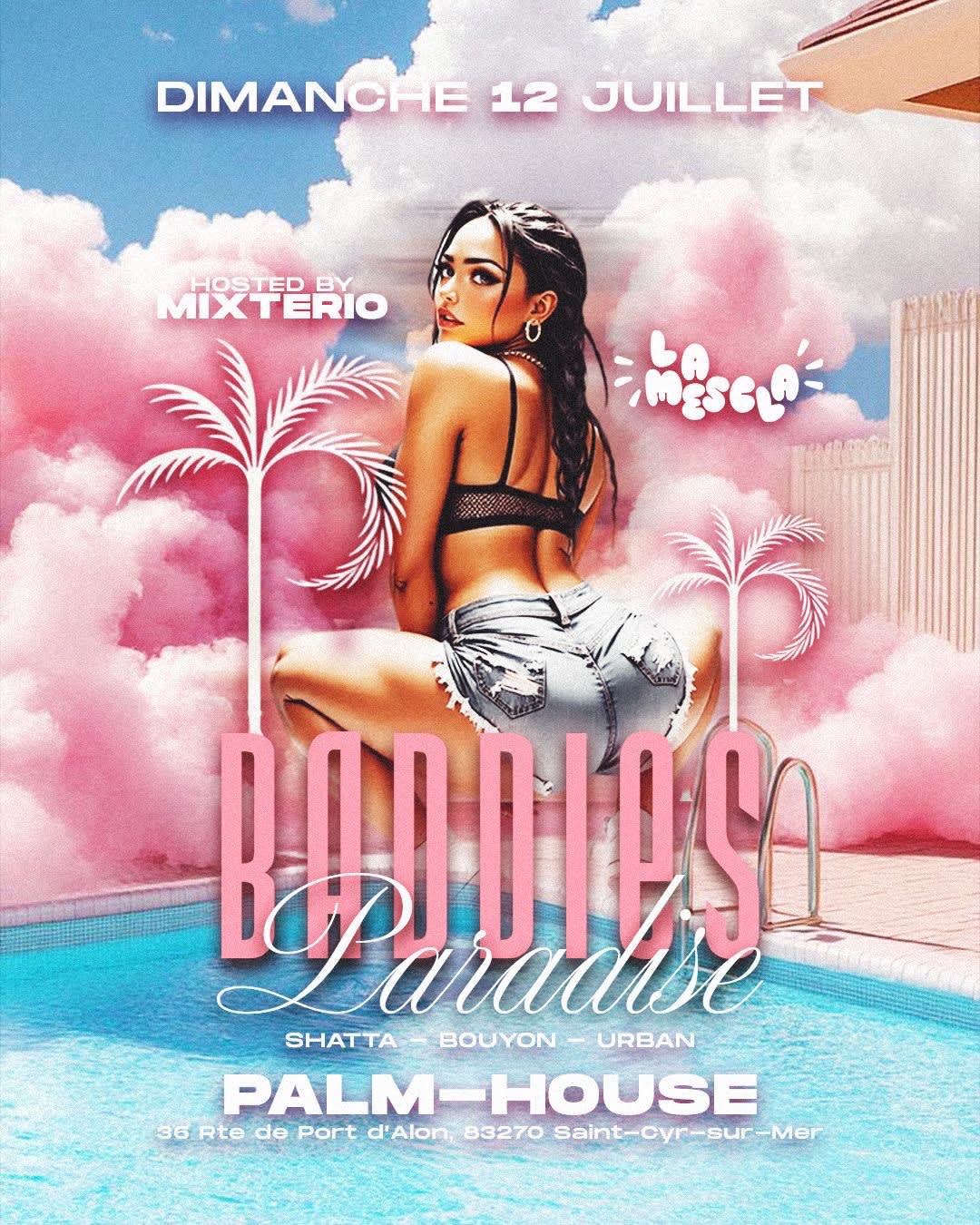 Baddies Paradise - La Mescla - La Palm House Cover