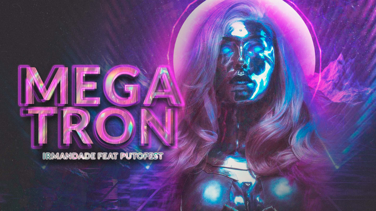 Irmandade Feat Putofest Megatron Cover