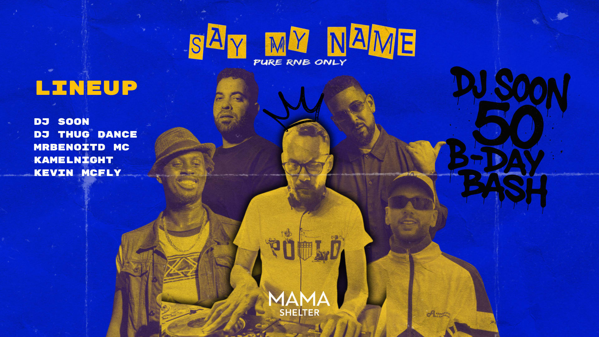 Say My Name Rnb - Dj Soon 50 B.Day Bash Cover