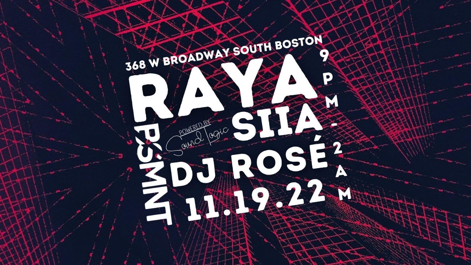 Bsmnt Presents: Raya, Dj Rosé, Siia Cover