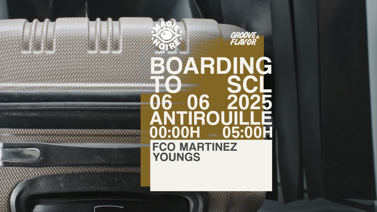 [Magie Noire] Boarding To Scl W/ Fco Martinez & Youngs Cover