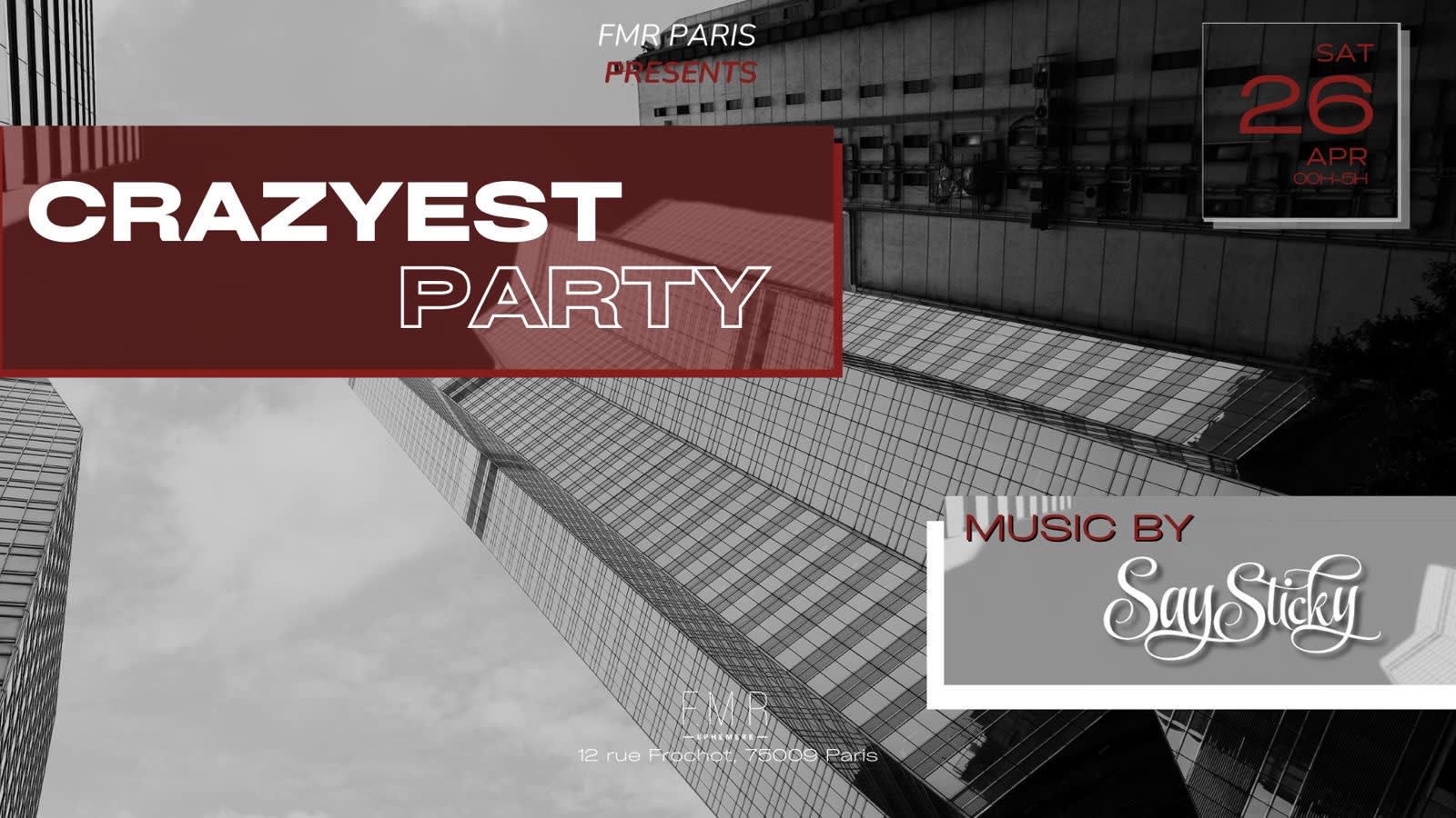 Crazyest Party By Fmr Cover
