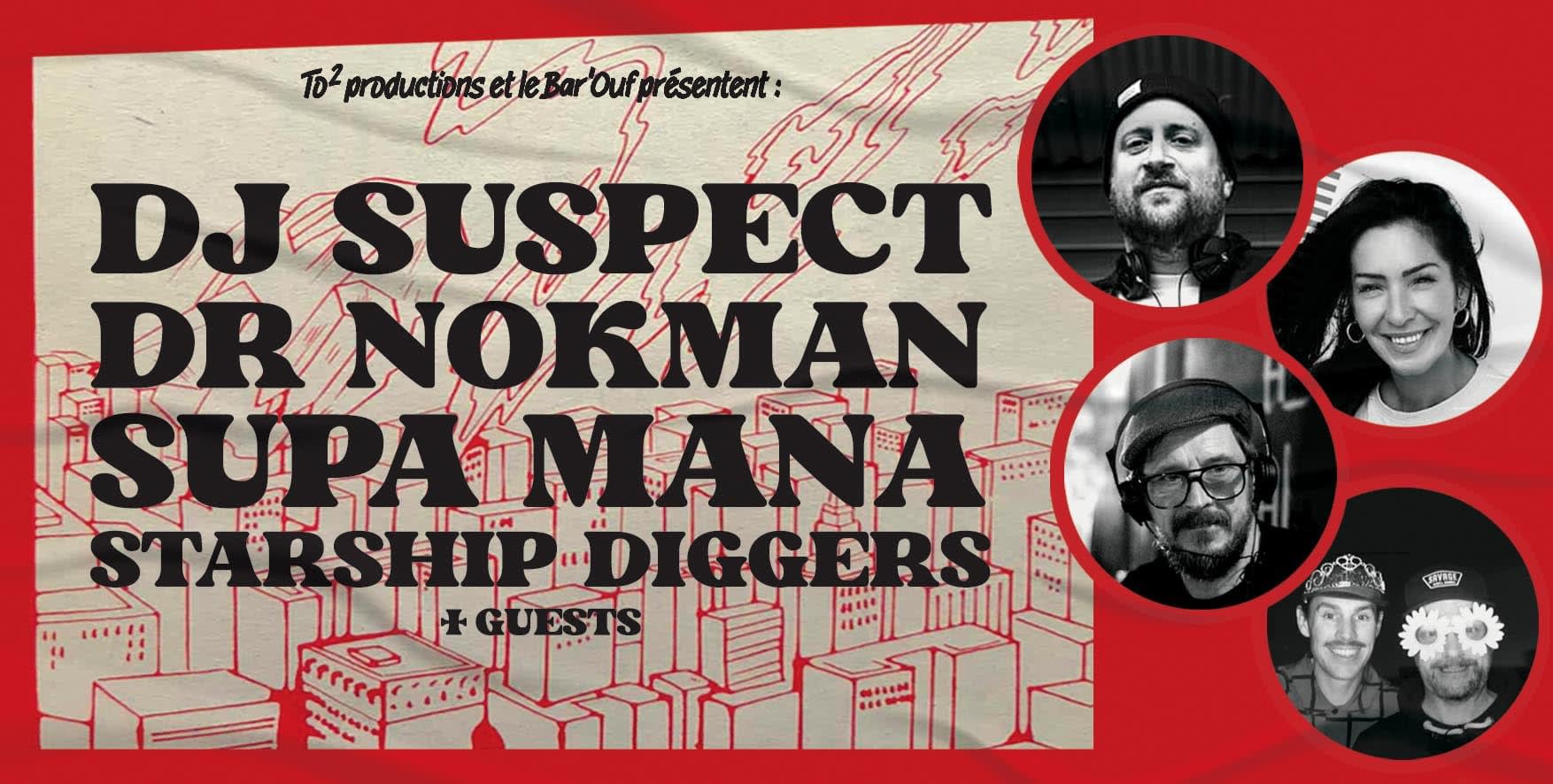 Dj Suspect - Supa Mana - Starship  Diggers - Dr Nokman Cover