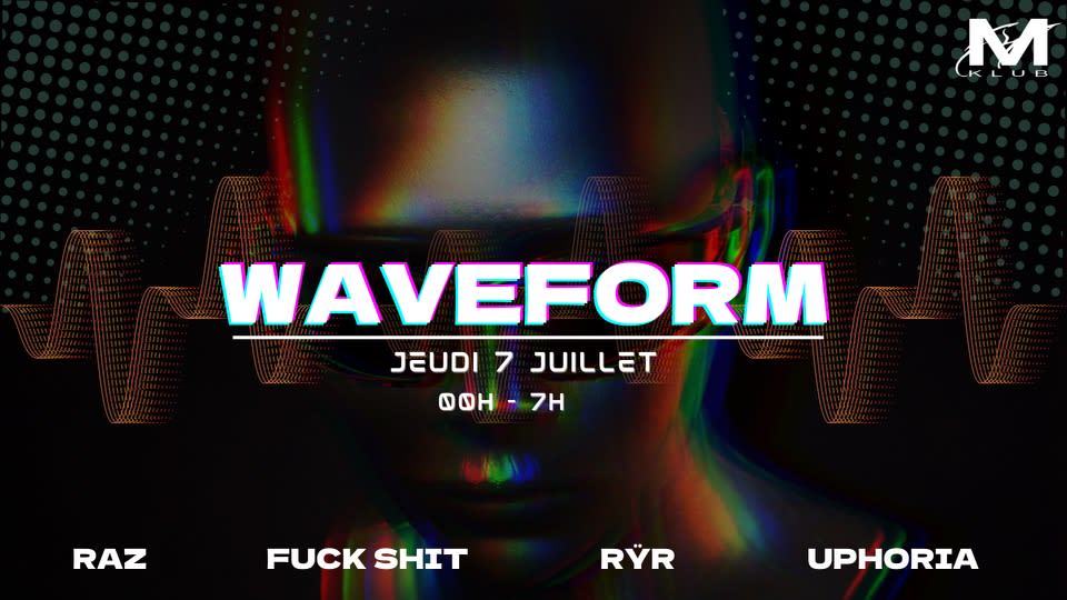 Waveform W/ Uphoria,Raz,Ryr And Fuck Shit  Cover